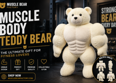 Why a Muscle Body Teddy Bear Is the Ultimate Gift for Fitness Fans